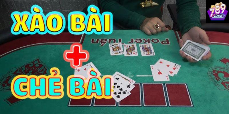 Tổng quan về cách xào bài gian lận và ảnh hưởng đến trò chơi